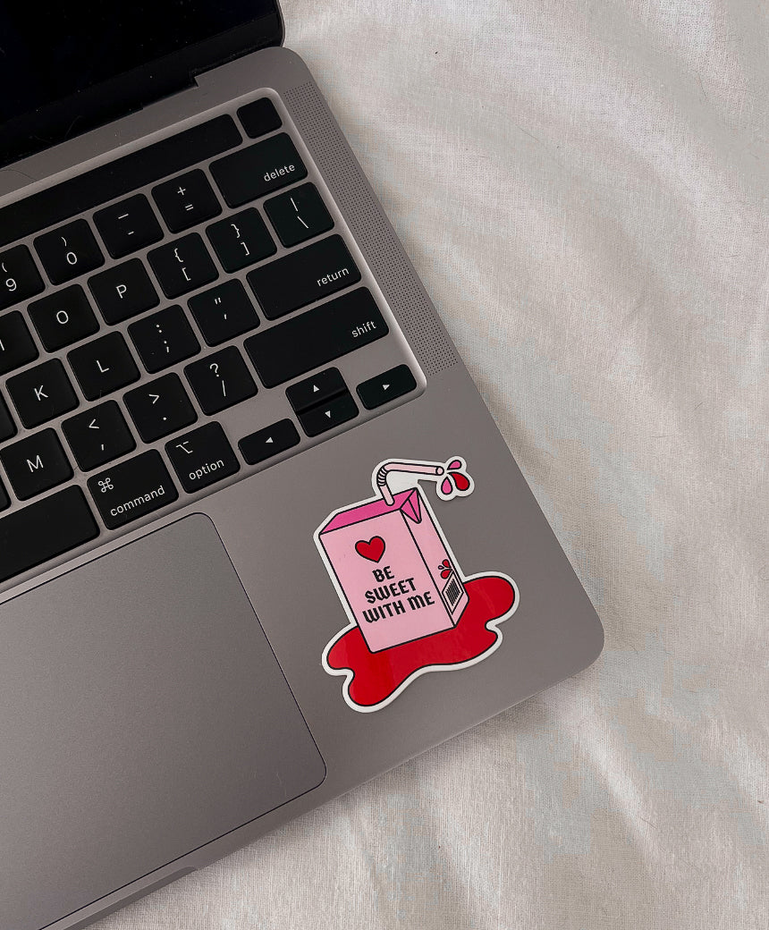 Be Sweet with Me Sticker on laptop computer for size comparison